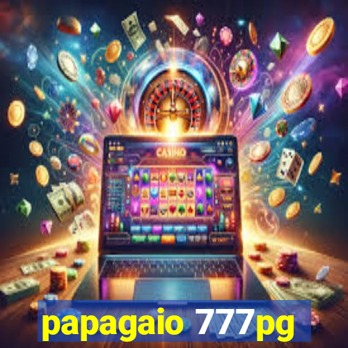 papagaio 777pg